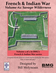 French & Indian War Vol. 2 Savage Wilderness