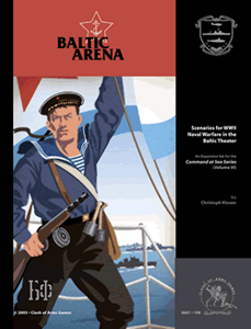 Command at Sea Volume VI - Baltic Arena
