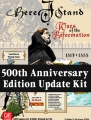 Here I Stand 500th Anniversary Upgrade Kit