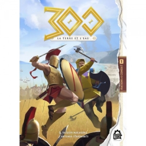 300 : la Terre et l’Eau
