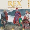 Rex Britannorum - version française