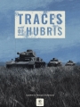 Traces of Hubris